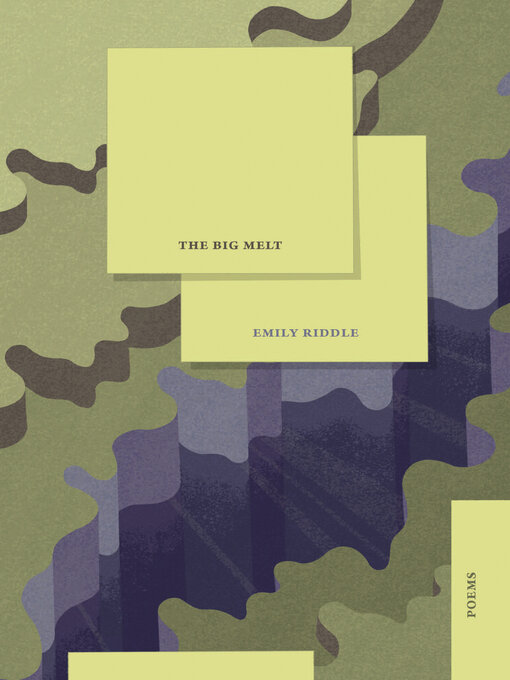 Title details for The Big Melt by Emily Riddle - Available
